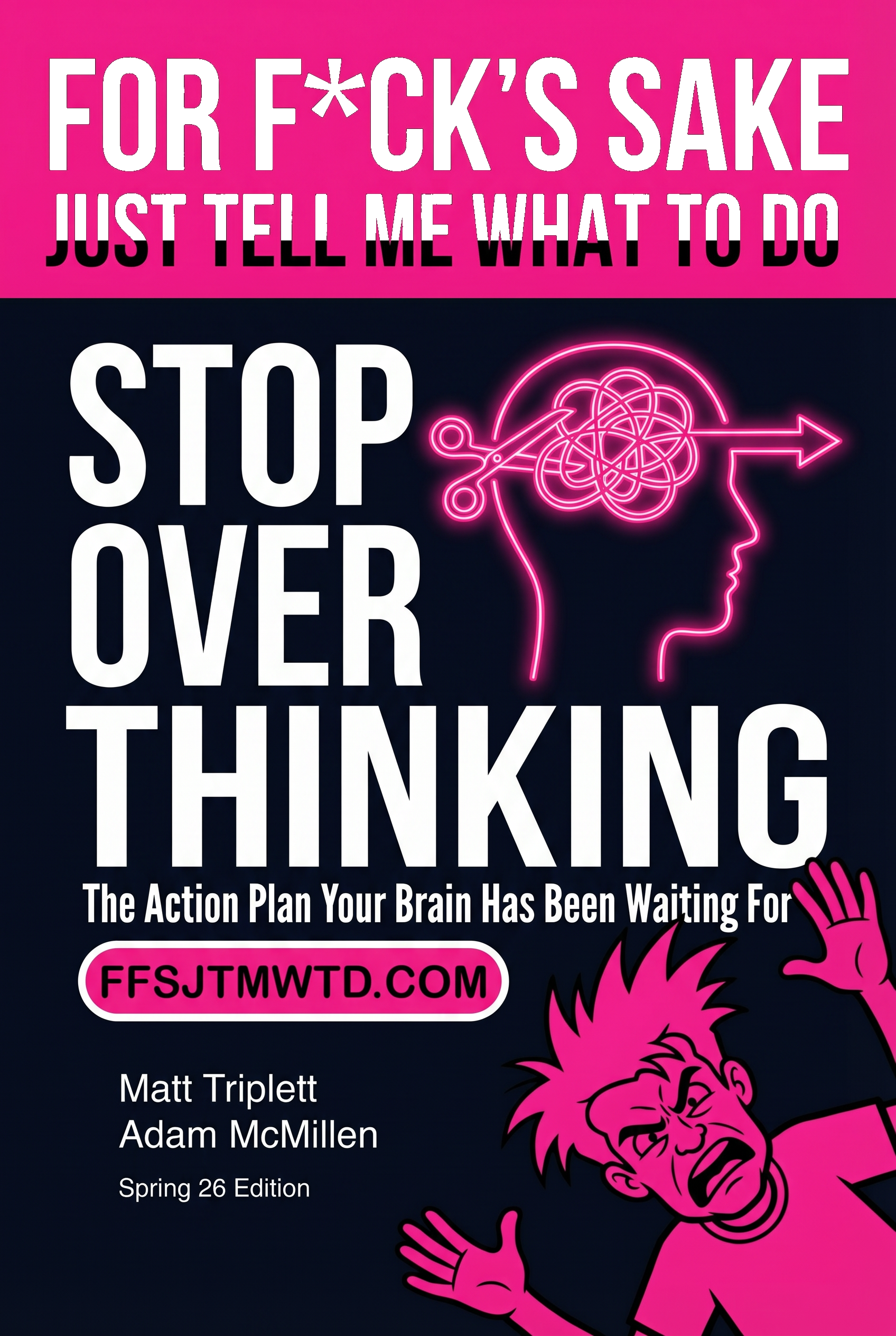Stop Overthinking